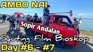 AMBO NAI SOPIR ANDALAN Main Syuting Dulu Sappo Day #6 - #7