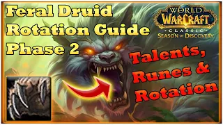 Feral Druid DPS Guide: Rotation, Talents & Powershifting - Phase 2 [WoW SoD]