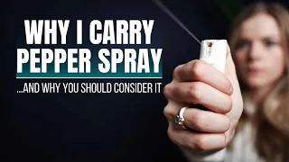 Pepper Spray is THE MOST UNDERRATED Self Defense Tool