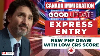 Canada Express Entry : New PNP Draw with low CRS Score | Canada Immigration News 2022