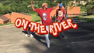 ON THE RIVER [ offset ] 🔥🔥🔥
