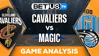 Cavaliers vs Magic (5-3-24) NBA Playoffs 1st Round Expert Predictions & Best Betting Odds