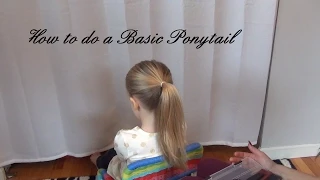 How to do a Basic Ponytail