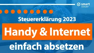 Steuererklärung 2023: Handy & Internet absetzen 2024 (Steuertipps 2024)