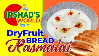 Won 1st Prize in 5 Min Fireless Cooking Recipes for Competition Soft Tasty Dryfruit Bread Rasmalai