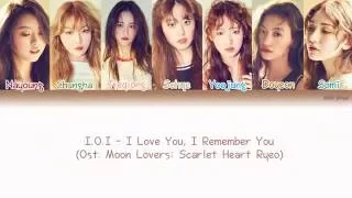 I.O.I (아이오아이) - I Love You, I Remember You (사랑해 기억해) Lyrics (Han|Rom|Eng|Color Coded)