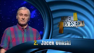 Jeden z dziesięciu - pan Jacek Uliński, powrót