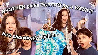 my LITTLE BROTHER picks my OUTFITS for a WEEK?! *crazy*
