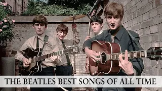 The Beatles Best Songs of All Time (LIVE FULL HD COLOR VIDEO)