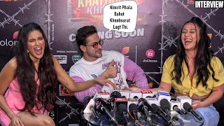 Krishna Shroff, Shalin Bhanot, Nimrit Kaur | Full Interview | Khatron Ke Khiladi Season 14