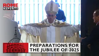 Preparations for the Jubilee of 2025 are underway in Rome