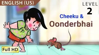 Cheeku & Oonderbhai: Learn English (US) with subtitles - Story for Children "BookBox.com"