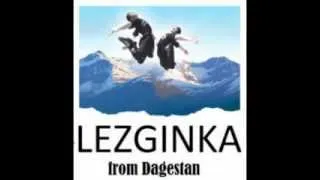 Лезгинская Песня - Лезгистан