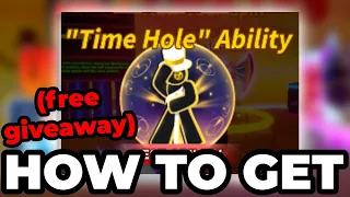 How To Get TIME HOLE ABILITY FOR FREE IN ROBLOX BLADE BALL!