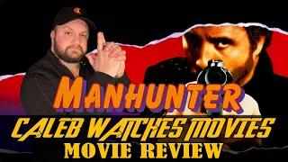 MANHUNTER MOVIE REVIEW