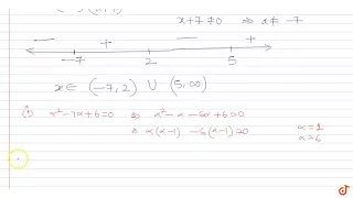 The least integral value `alpha` of x such that  `(x-5)/(x^2+5x -14)  gt0`, satisfies