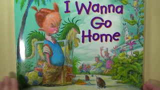 I Wanna Go Home!