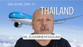 Das erstes Jahr in Thailand