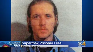 Supermax Prison Inmate Thomas Silverstein Dies