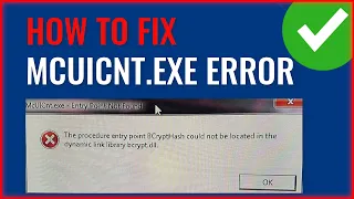 FIX MCUICNT.EXE ERROR (2023) | How To Fix The Procedure Entry Point BCryptHash Could Not Be Located