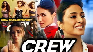 Crew Trailer Review | Madhu27