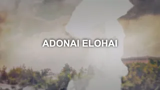 Adonai Elohai (Lyric Video) Paul Wilbur [ Official ]