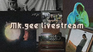 Mk.gee livestream, Post 'Museum of Contradiction'  tape release, May 26, 2020