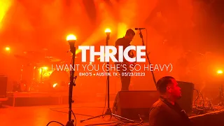 Thrice - I Want You (She's So Heavy) (Live at Emo's, Austin, TX)