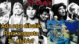 27 CLUB's | ADA APA DIBALIK PARA ANGGOTA 27 CLUB INI!???