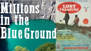 Millions in the Blue Ground: Legendary Treasure of South Africa