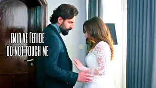 امير و فريده " لا تلمسني emir ve Feride do not touch me