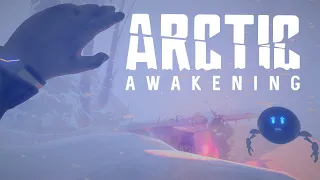A Narrative Adventure in the Frozen Wilderness - Arctic Awakening - Demo - First Look Gameplay