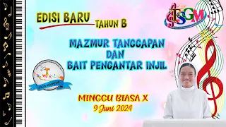 MAZMUR HARI MINGGU BIASA X. 9 JUNI 2024. EDISI BARU. TAHUN B