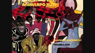 Fela Kuti (Nigeria, 1977) -  Shuffering and Shmiling (Full Album)
