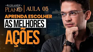 Como Escolher as Melhores Ações