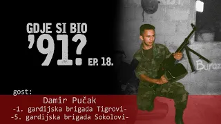 GDJE SI BIO '91? - Damir Pučak (10 DANA proboja iz Vukovara) #18