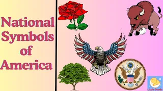 List of National Symbols of America. #LittleBeads #kidseducation