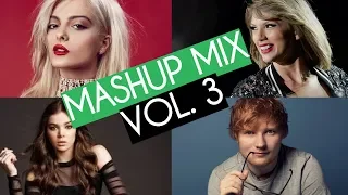 Best Pop Mashup Mix Vol. 3 (2018)