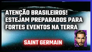 ALERTA URGENTE AOS BRASILEIROS por Saint Germain