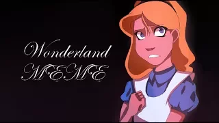 Alice in Wonderland | Wonderland | Animation Meme