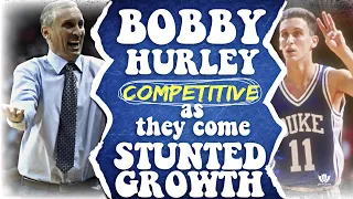 Bobby Hurley "Great White" What STUNTED his GROWTH?