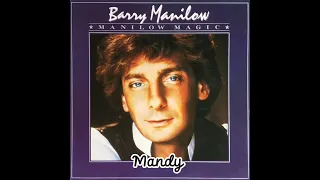 Mandy - Barry Manilow (1974) audio hq