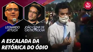 A escalada da retórica do ódio, com João Cezar de Castro Rocha