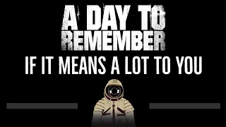 A Day To Remember • If It Means A Lot To You (CC) 🎤 [Karaoke] [Instrumental]