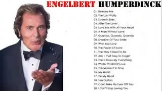 The Best Of Engelbert Humperdinck Greatest Hits Album 2020- Best Songs of Engelbert Humperdinck