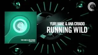 Yuri Kane & Ana Criado - Running Wild (RNM)