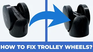 Fix Trolley wheel