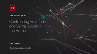 Confronting Emotional and Verbal Abuse in the Home