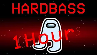 Amogus (Hardbass Remix) (10 Hours)