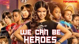 We Can Be Heroes Song from the Movie ( 30 Minutes)